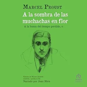 A-la-sombra-de-las-muchachas-en-flor-A-la-busca-del-tiempo-perdido-part-II