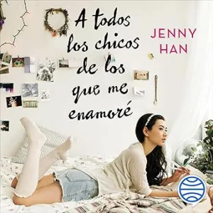 A-todos-los-chicos-de-los-que-me-enamore