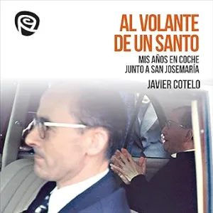 Al-Volante-de-un-Santo-Mis-Anos-en-Coche-Junto-a-San-Josemaria
