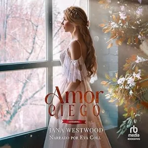 Amor-ciego-Las-Wharton-Libro-1