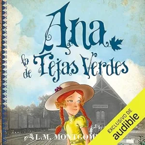 Ana-La-De-Tejas-Verdes-Ana-La-De-Tejas-Verdes-Libro-1
