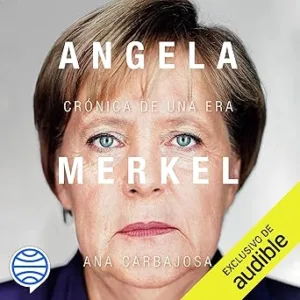 Angela-Merkel.-Cronica-de-una-era