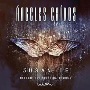 Angeles-Caidos-Penryn-y-el-fin-de-los-dias-1