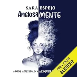 Ansiosamente-Adios-ansiedad-y-ataques-de-panico