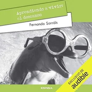 Aprendiendo-a-vivir-El-descanso