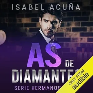 As-de-Diamantes-Ace-of-Diamonds-Hermanos-King-Libro-3-King-Brothers-Book-3