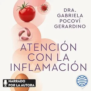 Atencion-con-la-inflamacion-Guia-para-combatir-la-inflamacion-cronica-y-mejorar-tu-sistema-inmune