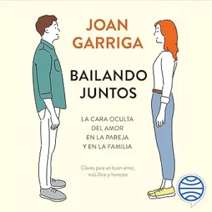 Bailando-juntos-La-cara-oculta-del-amor-en-la-pareja-y-en-la-familia