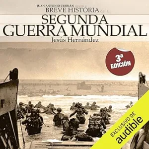 Breve-historia-de-la-Segunda-Guerra-Mundial