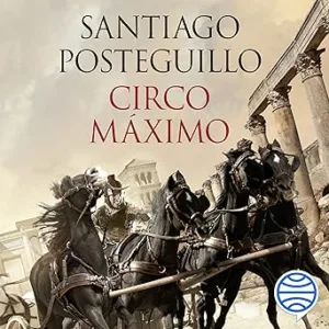 Circo-Maximo-La-ira-de-Trajano.-Trilogia-de-Trajano-Volumen-II