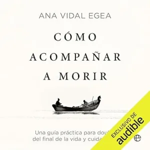 Como-acompanar-a-morir-Una-guia-practica-para-doulas-del-final-de-la-vida-y-cuidadores