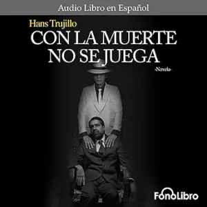 Con-la-muerte-no-se-juega