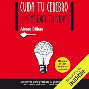 Cuida-Tu-Cerebro-…Y-mejora-tu-vida