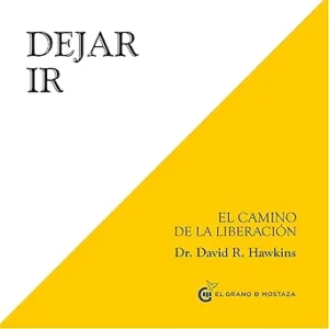 Dejar-ir-El-camino-de-la-liberacion