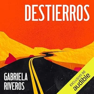 Destierros