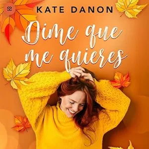 Dime-que-me-quieres-Las-chicas-de-DS-libro-1