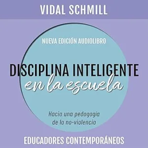 Disciplina-inteligente-en-la-escuela.-Hacia-una-pedagogia-de-la-no-violencia