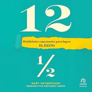 Doce-y-medio-Habilidades-emocionales-para-lograr-el-exito