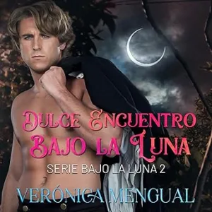 Dulce-Encuentro-Bajo-la-Luna-Bajo-la-luna-2