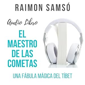 El-Maestro-de-las-Cometas-Una-fabula-magica-del-Tibet