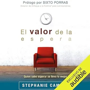 El-Valor-de-la-Espera-Quien-sabe-esperar-se-lleva-lo-mejor