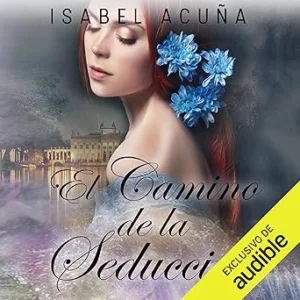 El-camino-de-la-seduccion