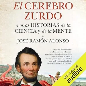 El-cerebro-zurdo-y-otras-historias-de-la-ciencia-y-de-la-mente