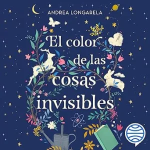 El-color-de-las-cosas-invisibles