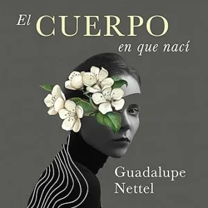 El-cuerpo-en-que-naci