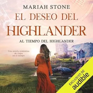 El-deseo-del-Highlander-Al-tiempo-del-Highlander-5