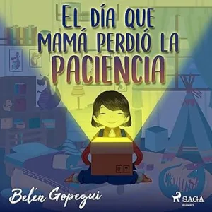 El-dia-que-mama-perdio-la-paciencia