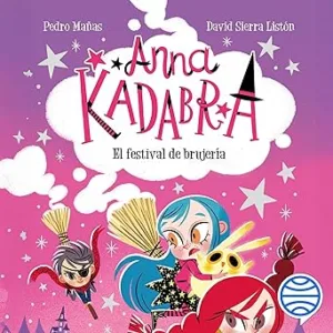 El-festival-de-brujeria-Anna-Kadabra-Vol.-8