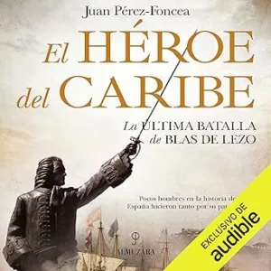 El-heroe-del-Caribe-La-ultima-batalla-de-Blas-de-Lezo