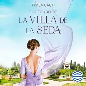 El-legado-de-la-Villa-de-la-Seda-Serie-La-Villa-de-la-Seda-3