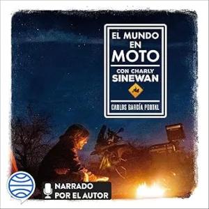 El-mundo-en-moto-con-Charly-Sinewan