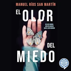 El-olor-del-miedo-Autores-Espanoles-e-Iberoamericanos