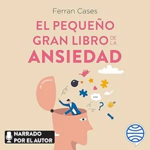 El-pequeno-gran-libro-de-la-ansiedad-Una-guia-practica-para-vencerla-paso-a-paso