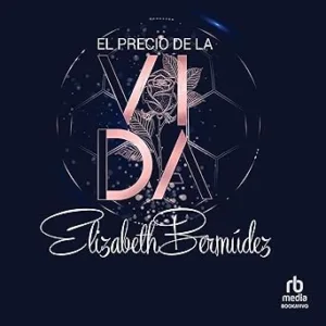 El-precio-de-la-vida-Vida-y-amor-1