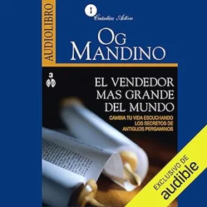 El-vendedor-mas-grande-del-mundo-Cambia-tu-vida-escuchando-los-secretos-de-antiguos-pergaminos