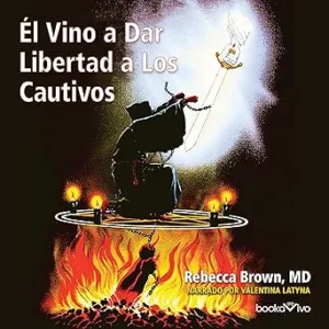 El-vino-a-dar-libertad-a-los-cautivos