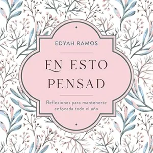 En-esto-pensad-Reflexiones-para-mantenerte-enfocada-todo-el-ano