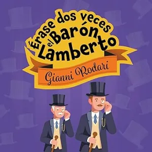 Erase-dos-veces-el-baron-Lamberto