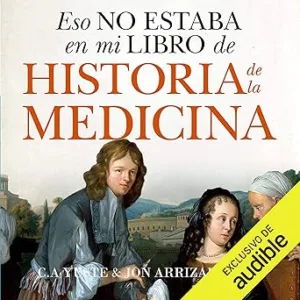 Eso-no-estaba-en-mi-libro-de-Historia-de-la-Medicina