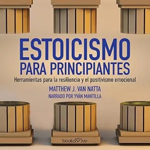 Estoicismo-para-principiantes-Herramientas-para-la-resiliencia-y-el-positivismo-emocional