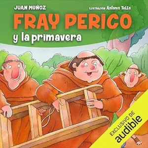 Fray-Perico-y-la-primavera-Fray-Perico-6