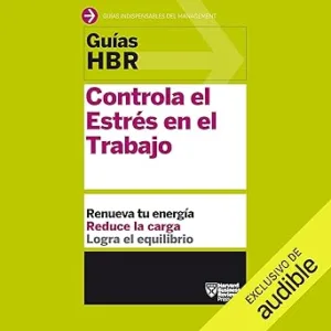 Guias-HBR-Controla-el-estres-en-el-trabajo