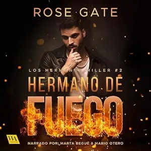 Hermano-de-fuego-Los-hermanos-Miller-2