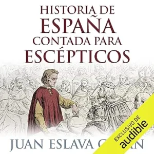 Historia-de-Espana-contada-para-escepticos