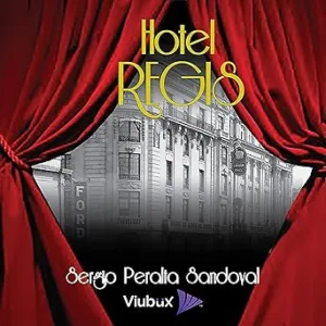 Hotel-Regis-Un-protagonista-del-Siglo-XX