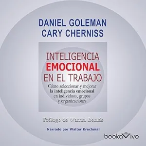 Inteligencia-emocional-en-el-trabajo-Como-seleccionar-y-mejorar-la-inteligencia-emocional-en-individuos-grupos-y-organizaciones